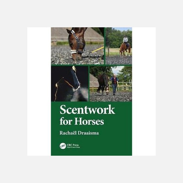 Scentwork for Horses af Rachal Draaisma